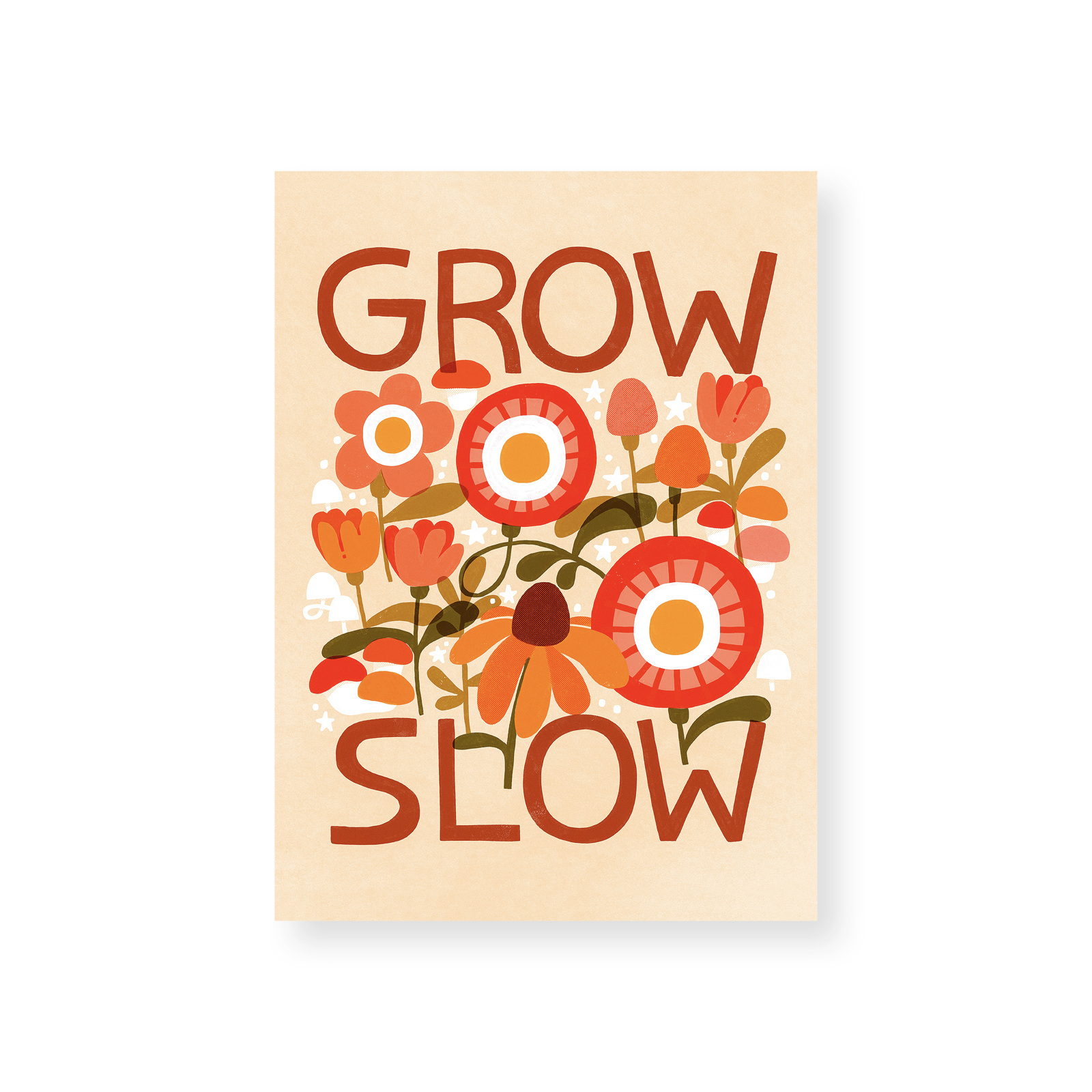 Grow Slow — 5x7 Print
