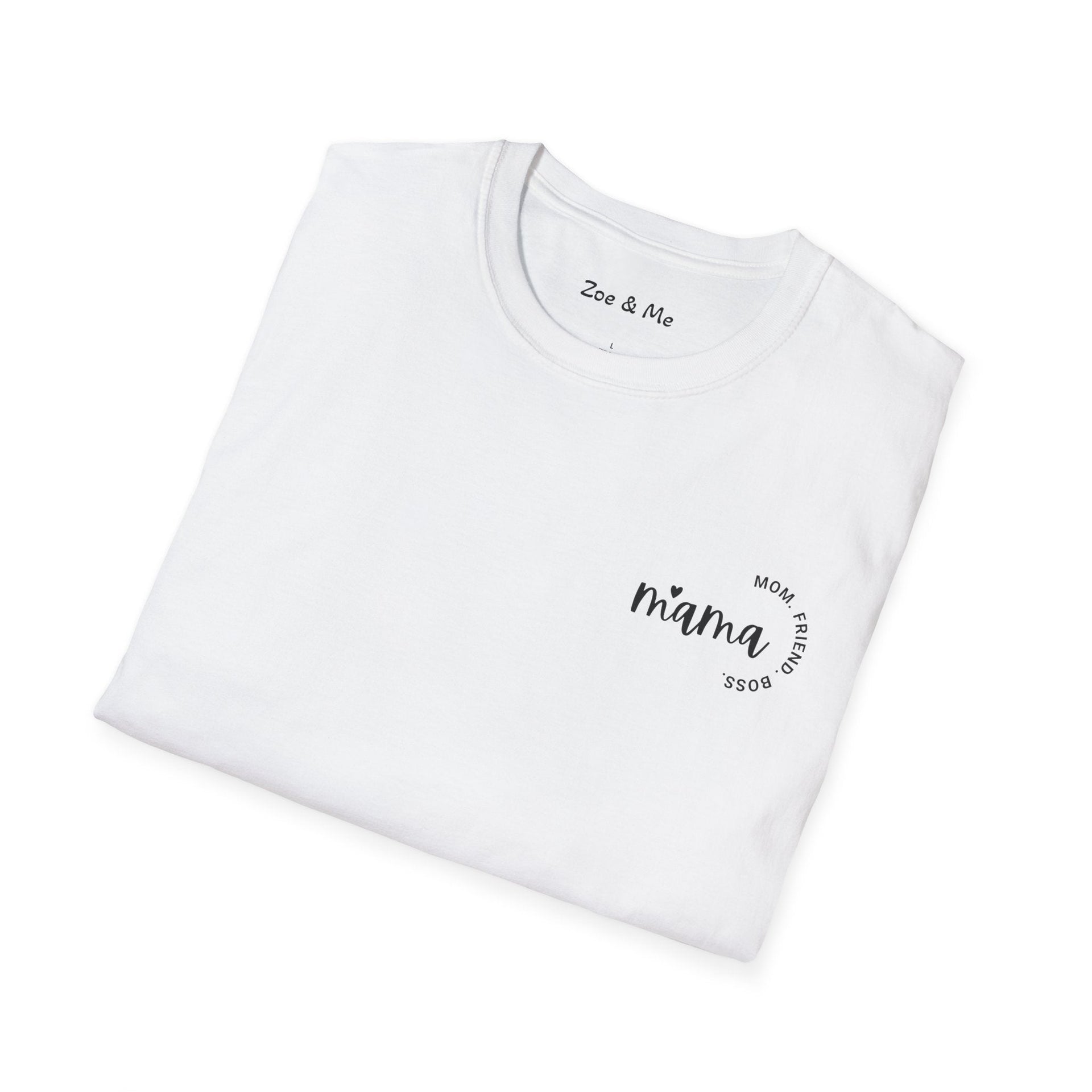 Zoe and Me Mama Boss Shirt
