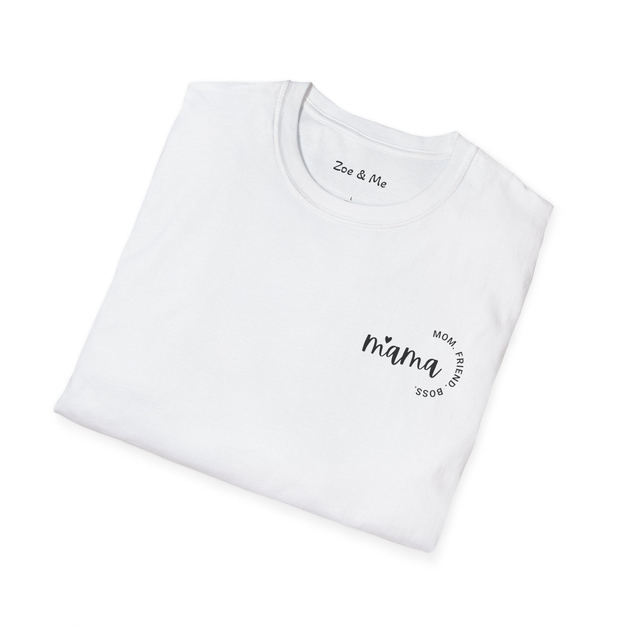 Zoe and Me Mama Boss Shirt