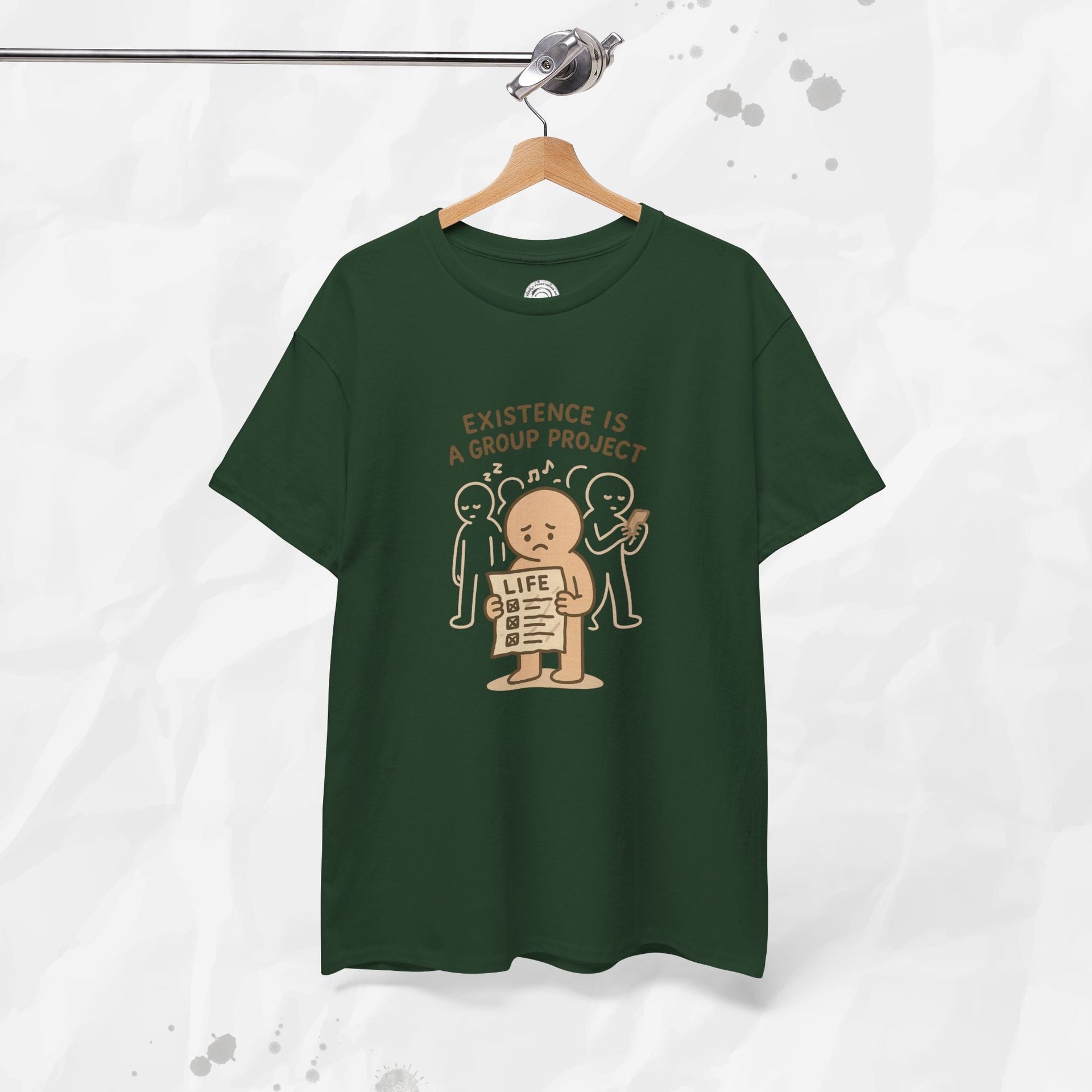Existence Is a Group Project - T-Shirt