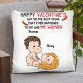 Personalized Weather Man Pillow - Gifts for Valentines Day - Baby, I'm No Weather Man - Happy Valentine's Day