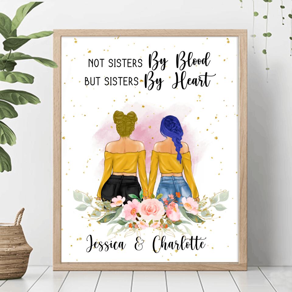 Personalized Best Friends Vertical Poster - Gift For Best Friends - Not Sisters By Blood But Sisters By Heart