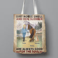 Personalized Horse And Dog Canvas Bag - Up to 2 Horses And 4 Dogs - Gift Idea For Horse/Dog Lover - Dirt Horse Smell And Dog Slobber Are Always Good For The Soul