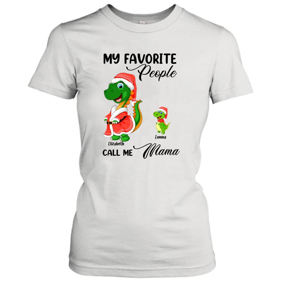 Personalized Christmas Dinosaurs T-shirt - Up to 6 Kids - Best Gift Idea For Christmas - My Favorite People Call Me Mama - MW6OOI