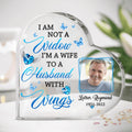 Personalized Memorial Crystal Heart - Memorial Gift Idea - I Am Not A Widow I'm A Wife To A Husband With Wings