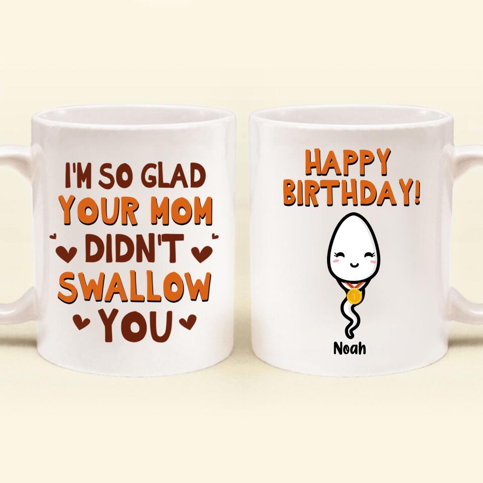 Personalized Birthday Sperm Coffee Mug - Birthday Gift For Child From Father - Today We Celebrate The Only Time You've Won A Race