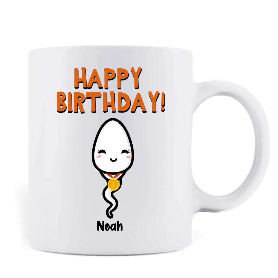 Personalized Birthday Sperm Coffee Mug - Birthday Gift For Child From Father - Today We Celebrate The Only Time You've Won A Race