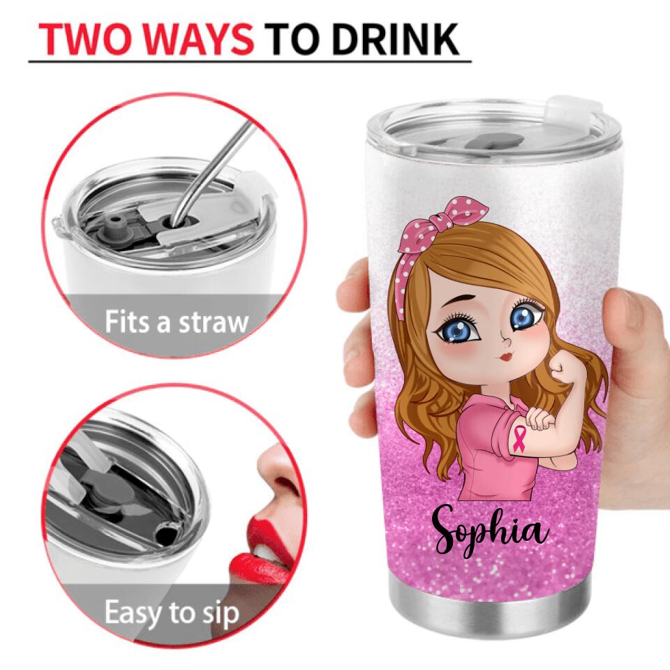 Personalized Breast Cancer Tumbler - Once Upon A Time There Was A Girl Who Kicked Cancer's Ass It Was My Wife