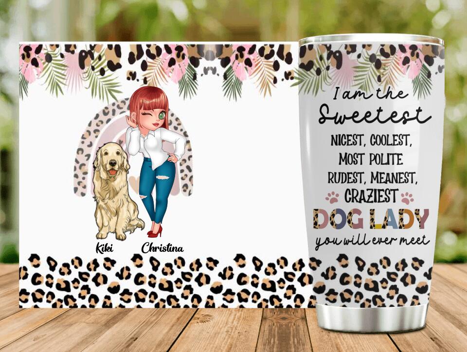 Personalized Dog Mom Chibi Tumbler - Up to 4 Dogs - Gift For Dog Lover - I Am The Craziest Dog Lady
