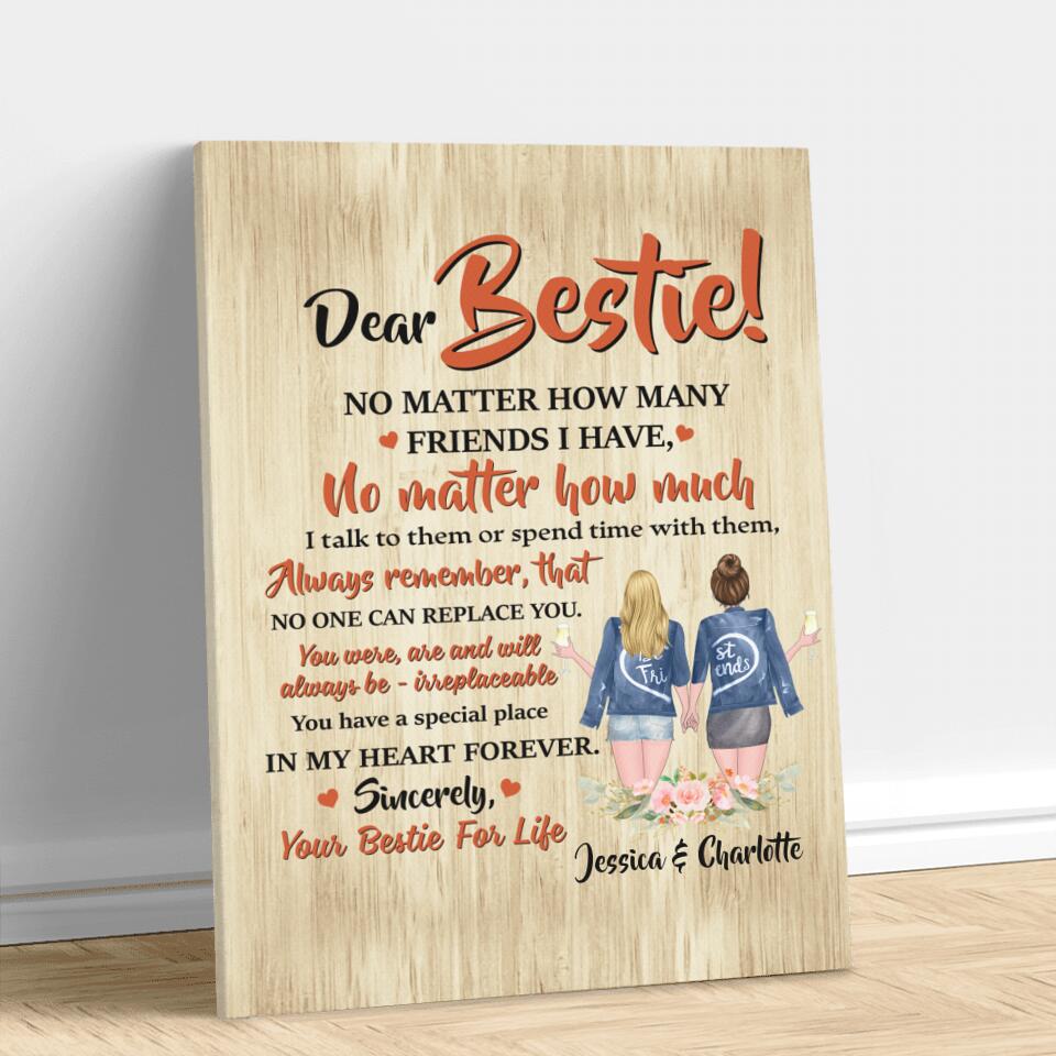 Personalized Dear Bestie Canvas - Gift Idea For Friend/Bestie - You Have A Special Place In My Heart Forever