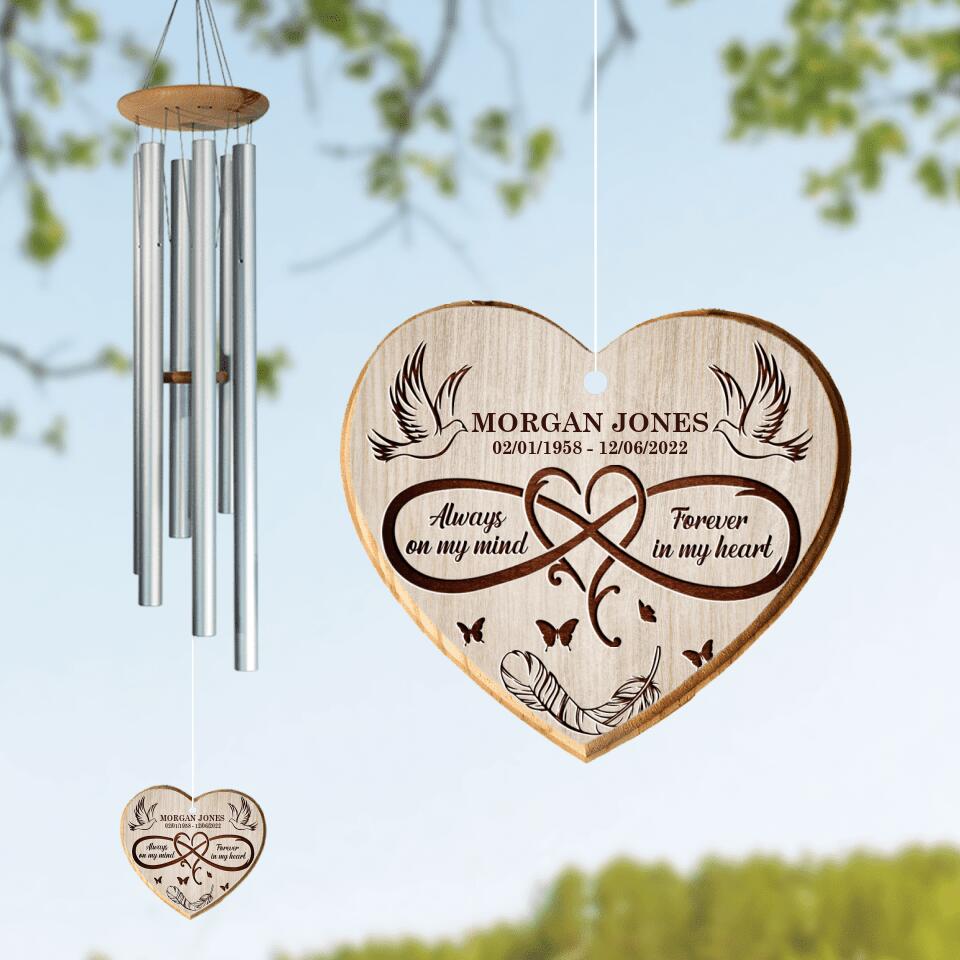 Personalized Memorial Heart Wind Chime - Gift Idea For Loss of Dad/Mom - Always On My Mind Forever In My Heart