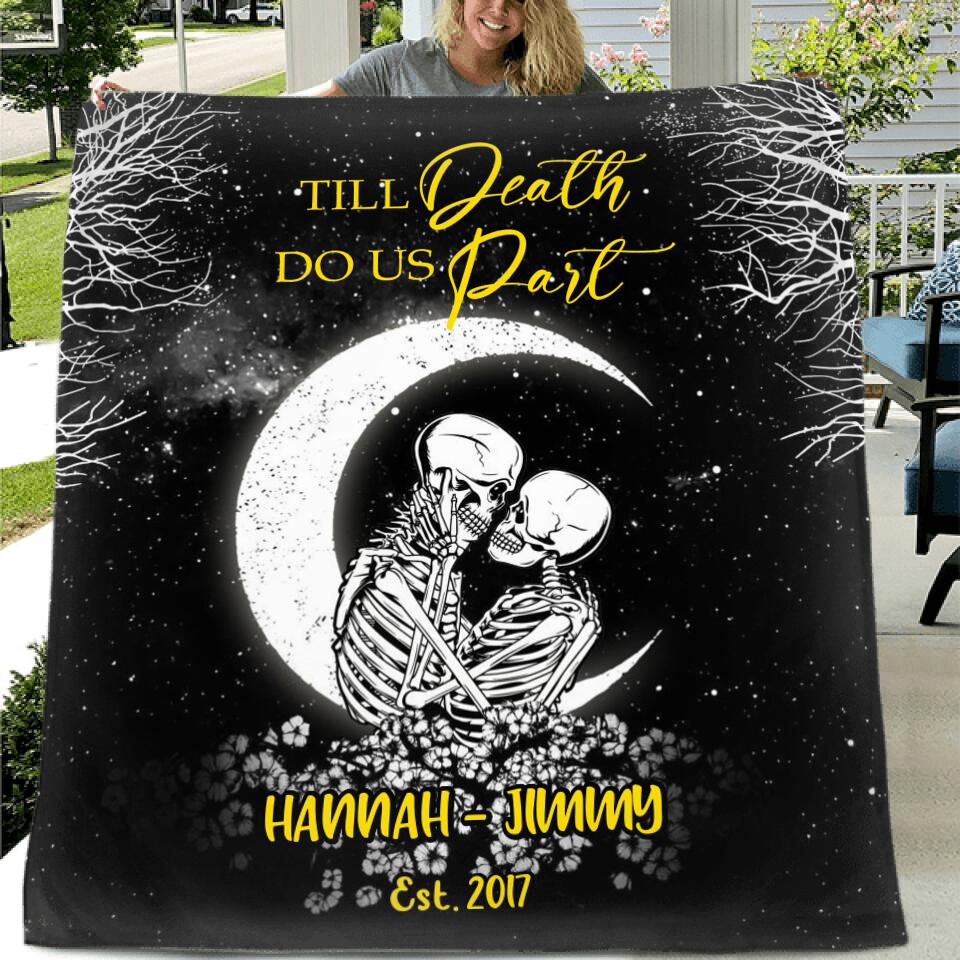 Personalized Skull Couple Fleece Blanket/Quilt/Pillow Cover - Gift Idea For Couple - Till Death Do Us Part