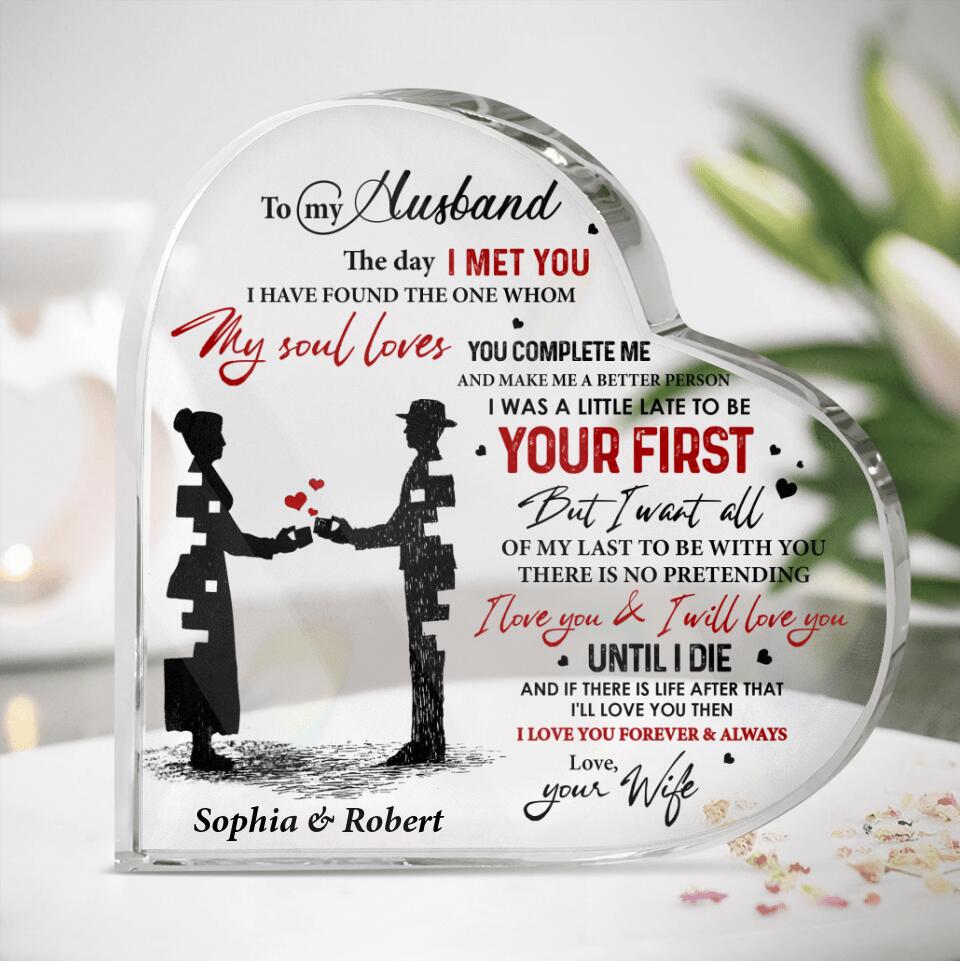 Personalized Crystal Acrylic Heart - Gift For Couple, Husband and Wife, Gift from Wife to Husband - To my husband the one whom my soul loves