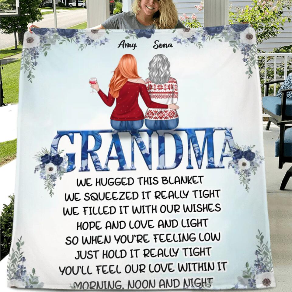 Personalized Grandma & Granddaughters Fleece Throw Blanket/Quilt - Gift Idea For Grandma - Up To 5 Members - We Hugged This Blanket, We Squeezed It Really Tight