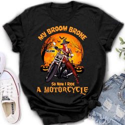 Custom Personalized Witch Biker Shirt - Halloween Gift Idea For Bikers - My Broom Broke So Now I Ride A Motorcycle