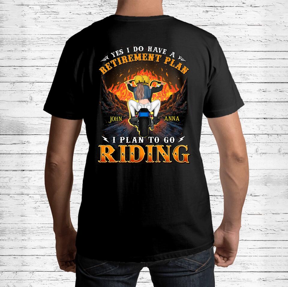 Personalized Riding Couple T-shirt/Hoodie - Gift Idea For Couple/Christmas/Retirement Gift - Yes I Do Have A Retirement Plan I Plan To Go Riding