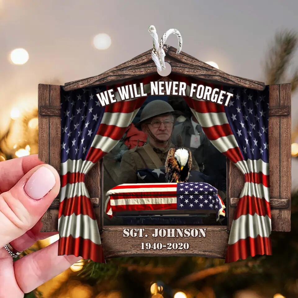 Custom Personalized Memorial Veteran Wooden Ornament - Memorial Gift Idea - We Will Never Forget