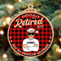 Custom Personalized Retired Wooden Ornament - Christmas Gift Idea - Officially Retired 2022 Not My Problem Anymore
