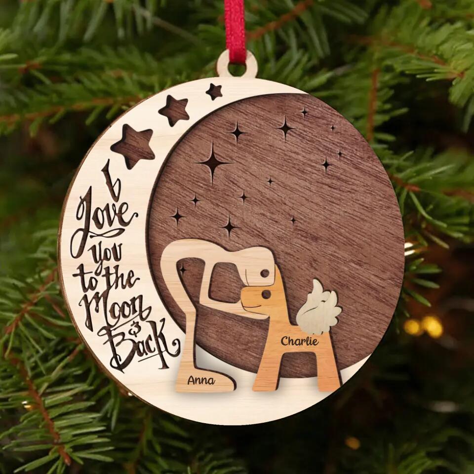 Personalized Hugging Dog Circle Wooden Ornament - Christmas Gift Idea For Dog Owner - I Love You To The Moon and Back