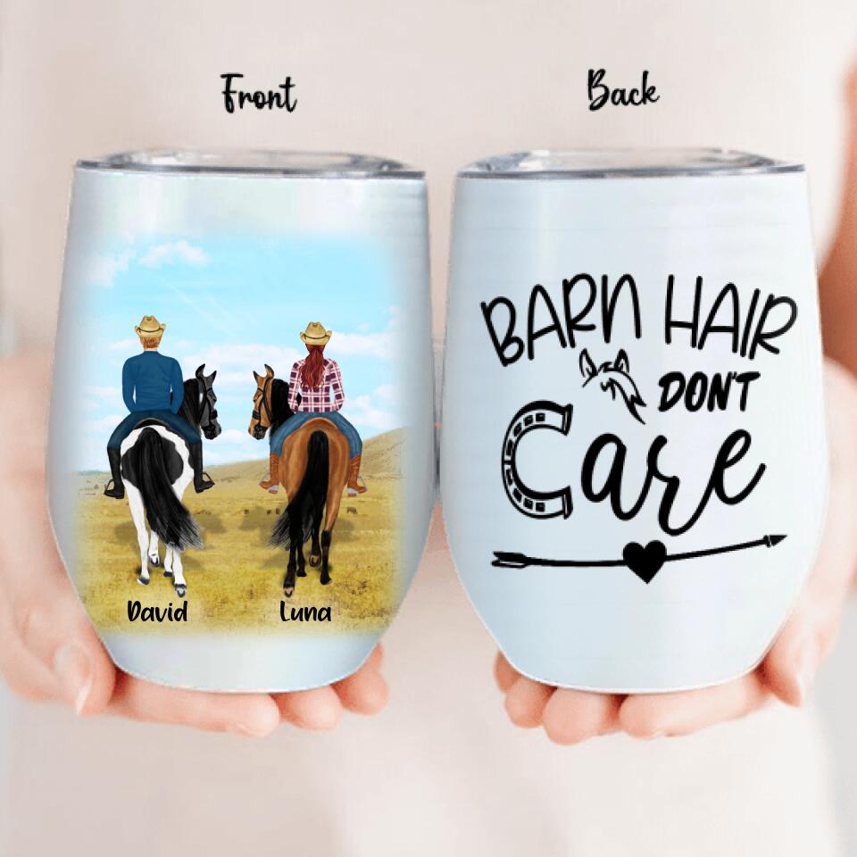Personalized Horse Riding Wine Tumbler - Best Gift For Horse Lover - Barn Hair Don't Care - TM5W8Q
