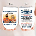Personalized Mother & Son/Daughter Wine  Tumbler - Gift Idea For Mother's Day/Son/Daughter - I Am A Lucky Son Because I'm Raised By A Freaking Awesome Mom