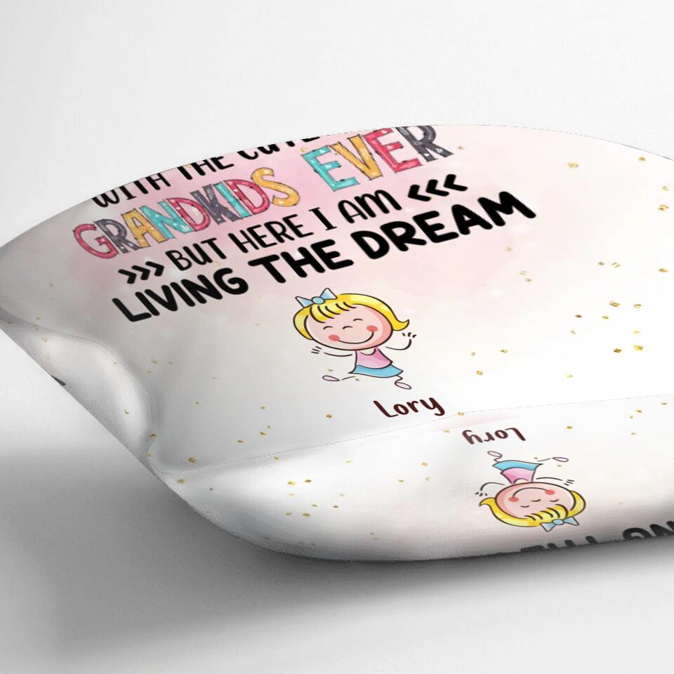 Personalized Grandma Pillow Cover - Up to 4 Kids - Mother's Day Gift For Grandma - I Never Dreamed I'd Be This Crazy Grandma With The Cutest Grandkids Ever