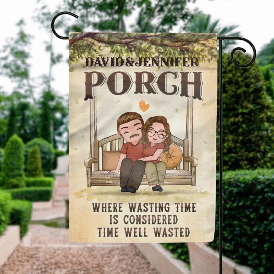 Custom Personalized Porch Couple Flag - Gift For Couple - Where Wasting Time Is Considered Time Well Wasted