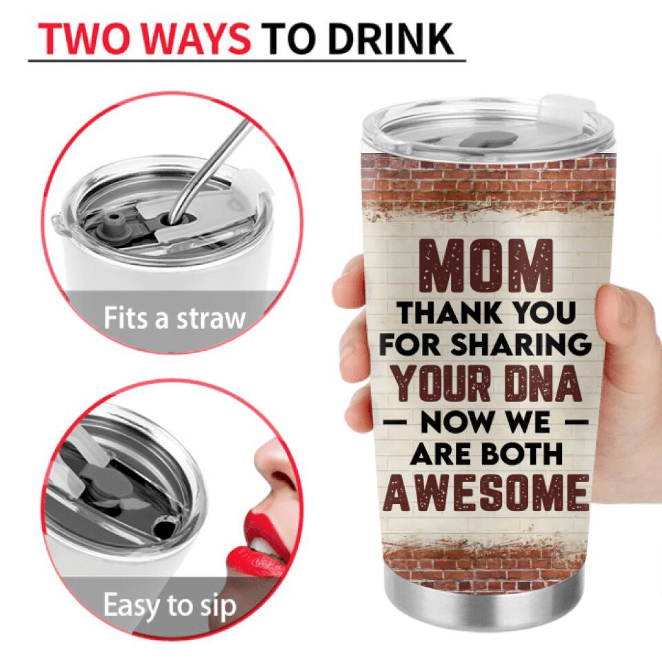Personalized Mother And Daughter Tumbler - Mother's Day Gift Idea For Mom & Daughter - Thank You For Sharing Your DNA