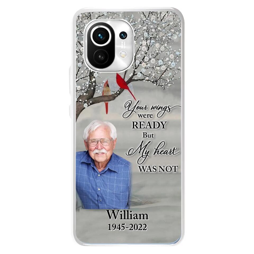 Custom Personalized Memorial Photo Phone Case - Memorial Gift Idea for Family/Mother's Day/Father's Day - Your Wings Were Ready But My Heart Was Not - Case for Xiaomi/Huawei/Oppo