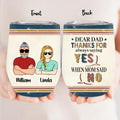 Personalized Parent With Children Wine Tumbler - Gift Idea For Mother's Day/Father's Day - Up to 4 Children - Thanks For Always Saying Yes When Mom Said No