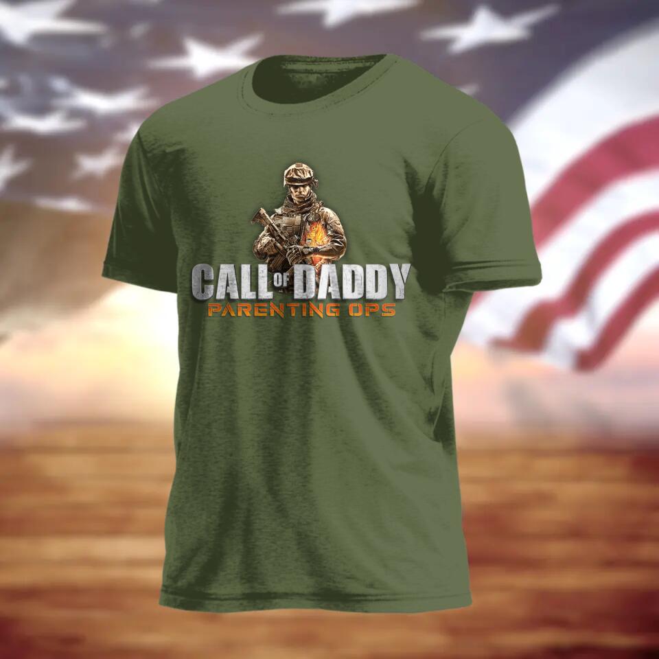 Personalized Father's Day T-shirt - Gift For Veteran/Father's Day/Birthday Gift - Call Of Daddy Parenting Ops