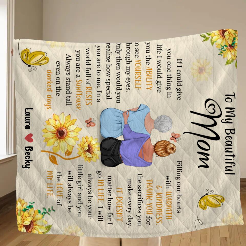 Personalized To My Beautiful Mom Fleece Throw Blanket/Quilt - Gift Idea For Mother's Day - You Will Always Be The Love Of My Life