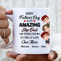 Personalized Thanks Dad Mug - Gift Idea For Father's Day - Up to 3 Children - To My Amazing Step Dad Thanks For Putting Up With Our Mom