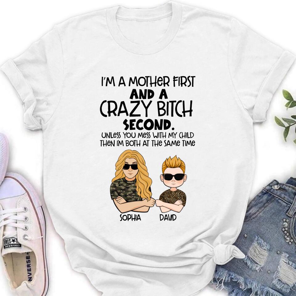 Personalized Mother Shirt/Hoodie - Mother's Day Gift Idea For Mom - I'm A Mother First