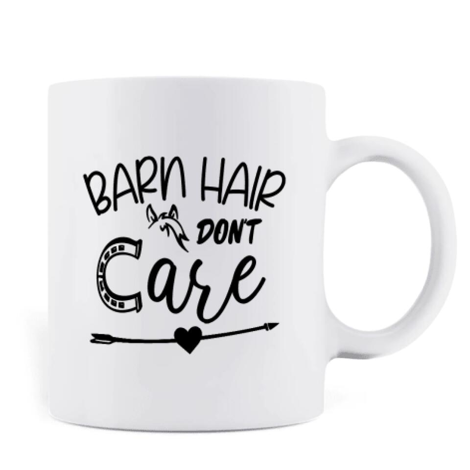 Personalized Horse Riding Coffee Mug - Best Gift For Horse Lover - Barn Hair Don't Care - TM5W8Q