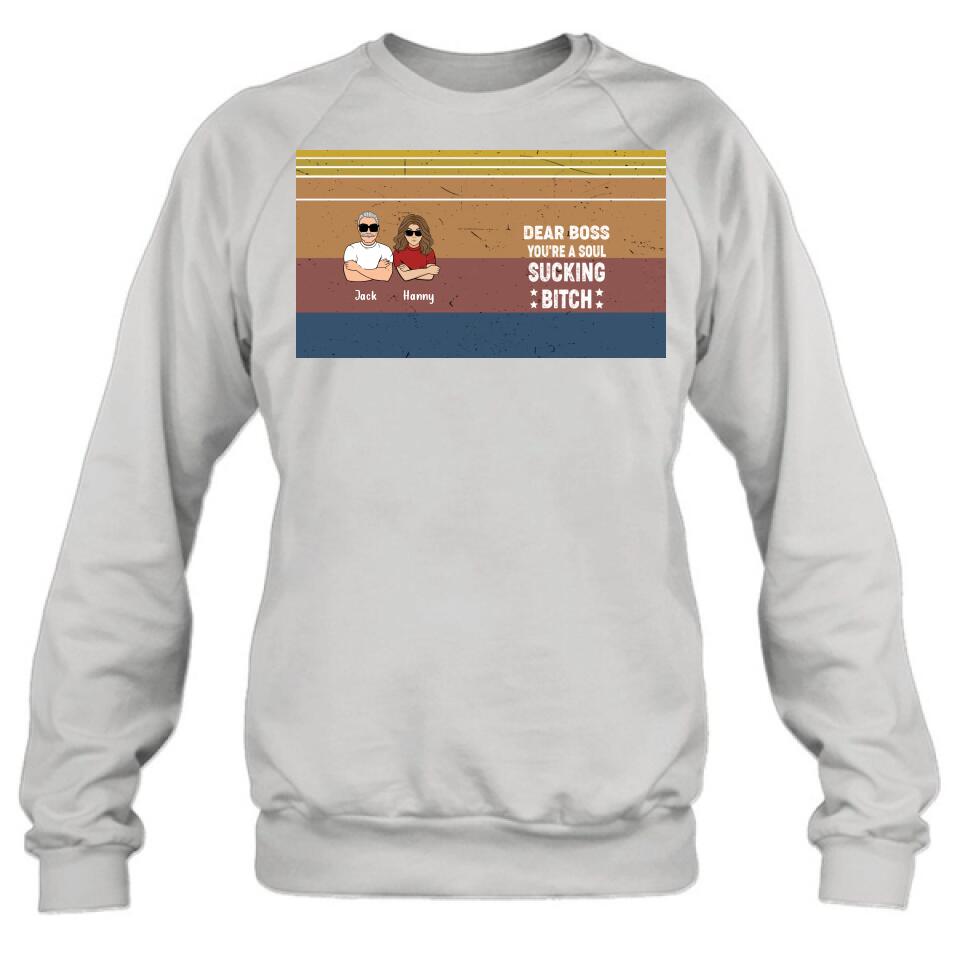 Personalized Dear Boss T-Shirt/Long Sleeve/Hoodie/Sweatshirt - Best Gift Idea For Friends - Dear Boss Thanks For Being My Boss