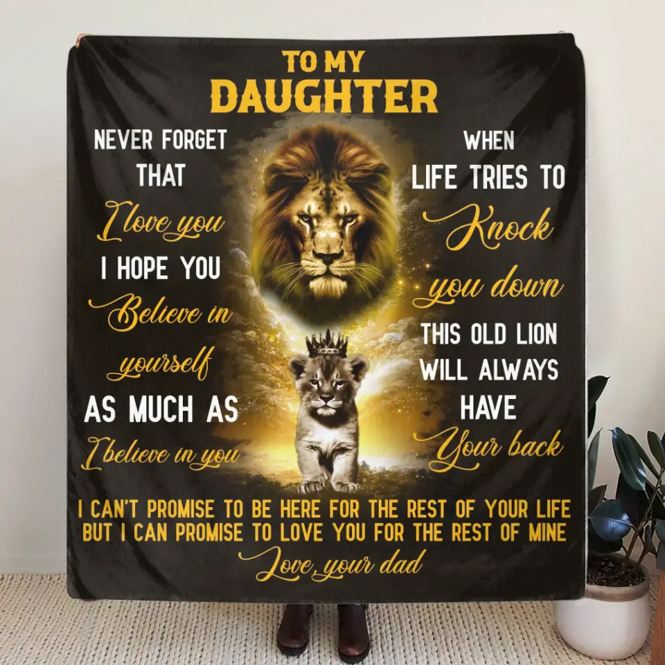 To My Daughter Fleece Throw Blanket & Quilt - Gift Idea From Dad To Daughter - Never Forget That I Love You
