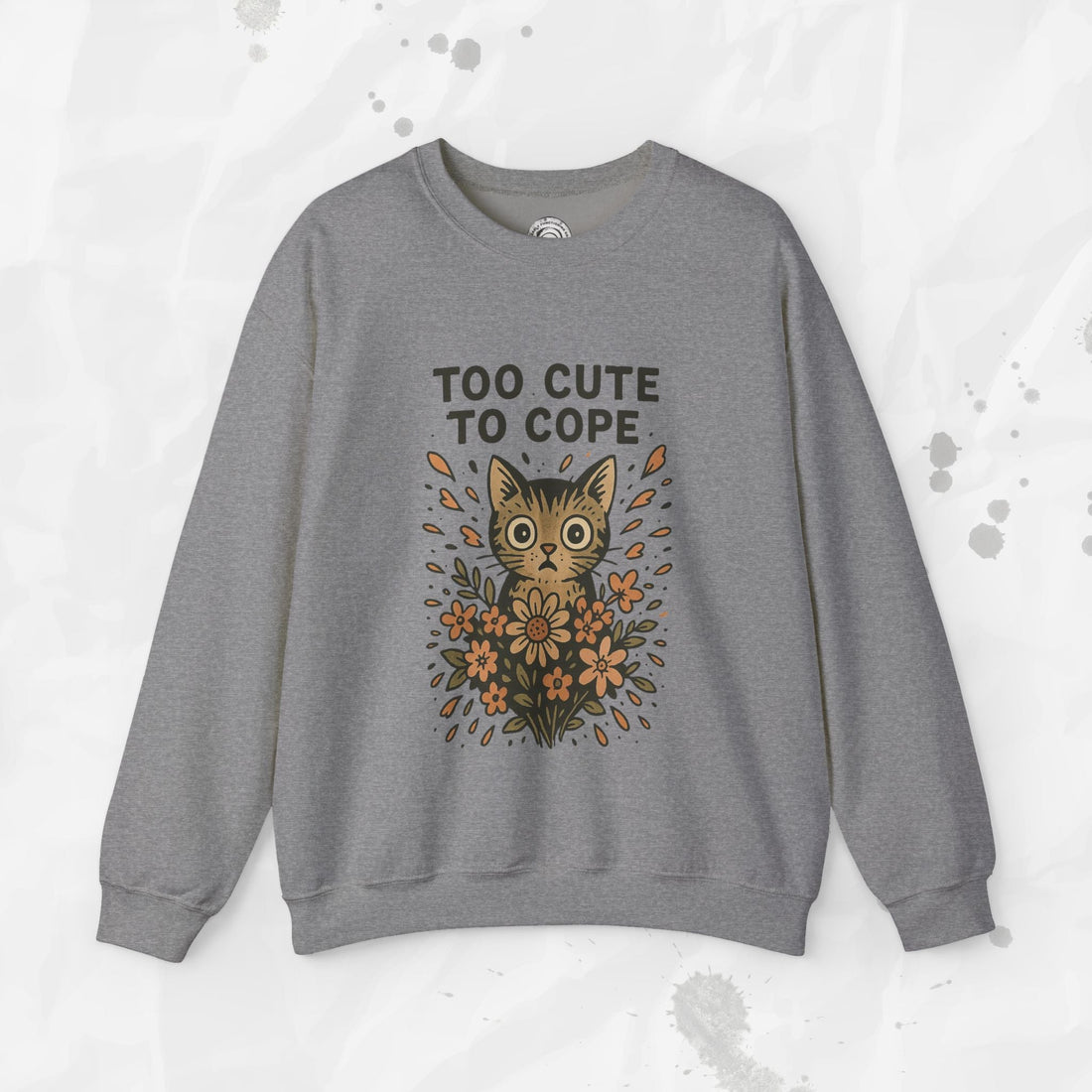 Too Cute to Cope - Crewneck Sweatshirt