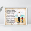 Personalized Memorial Dad Unframed Horizontal Poster - Gift Idea For Father's Day - I Miss My Dad You Were A Dad Who Was So Special