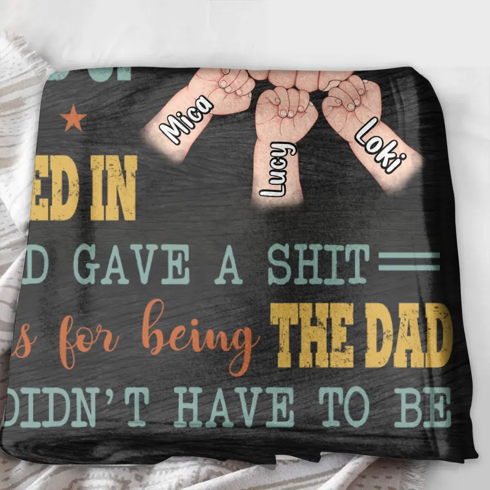 Personalized StepDad Quilt/Fleece Throw Blanket - Best Gift Idea For Father's Day - Up to 6 Kids - Thanks For Being The Dad You Didn't Have To Be