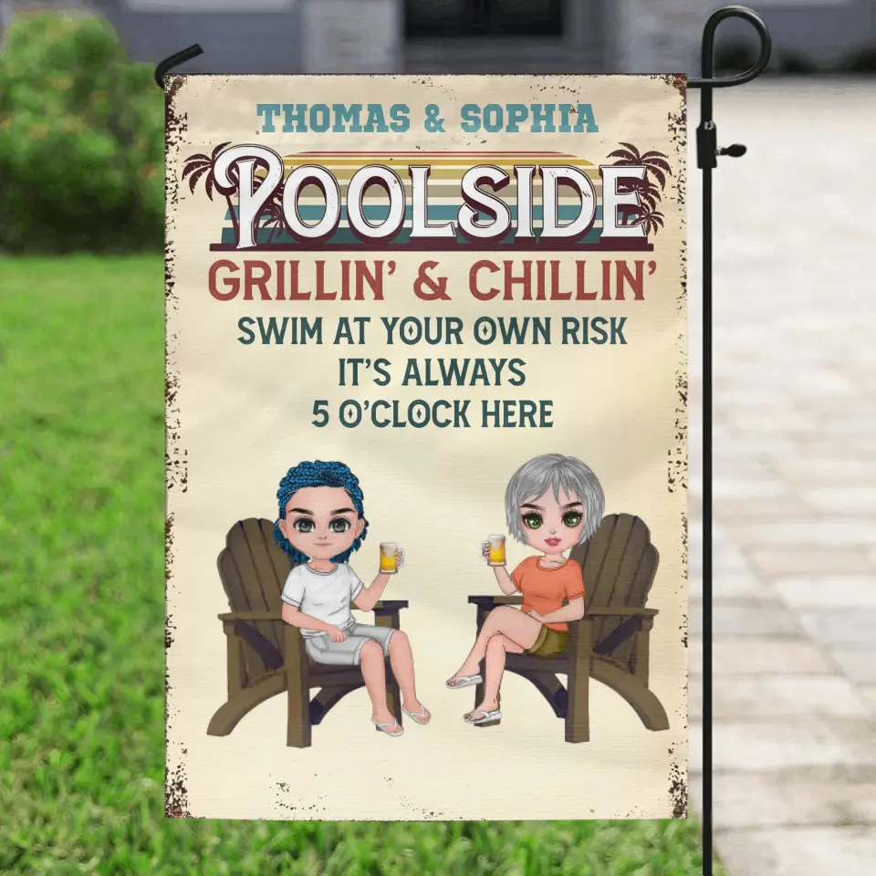 Personalized Couple Flag Sign - Gift Idea for Camping Lovers/Couple - Poolside Grillin' & Chillin' Swim At Your Own Risk It's Always 5 O'Clock Here