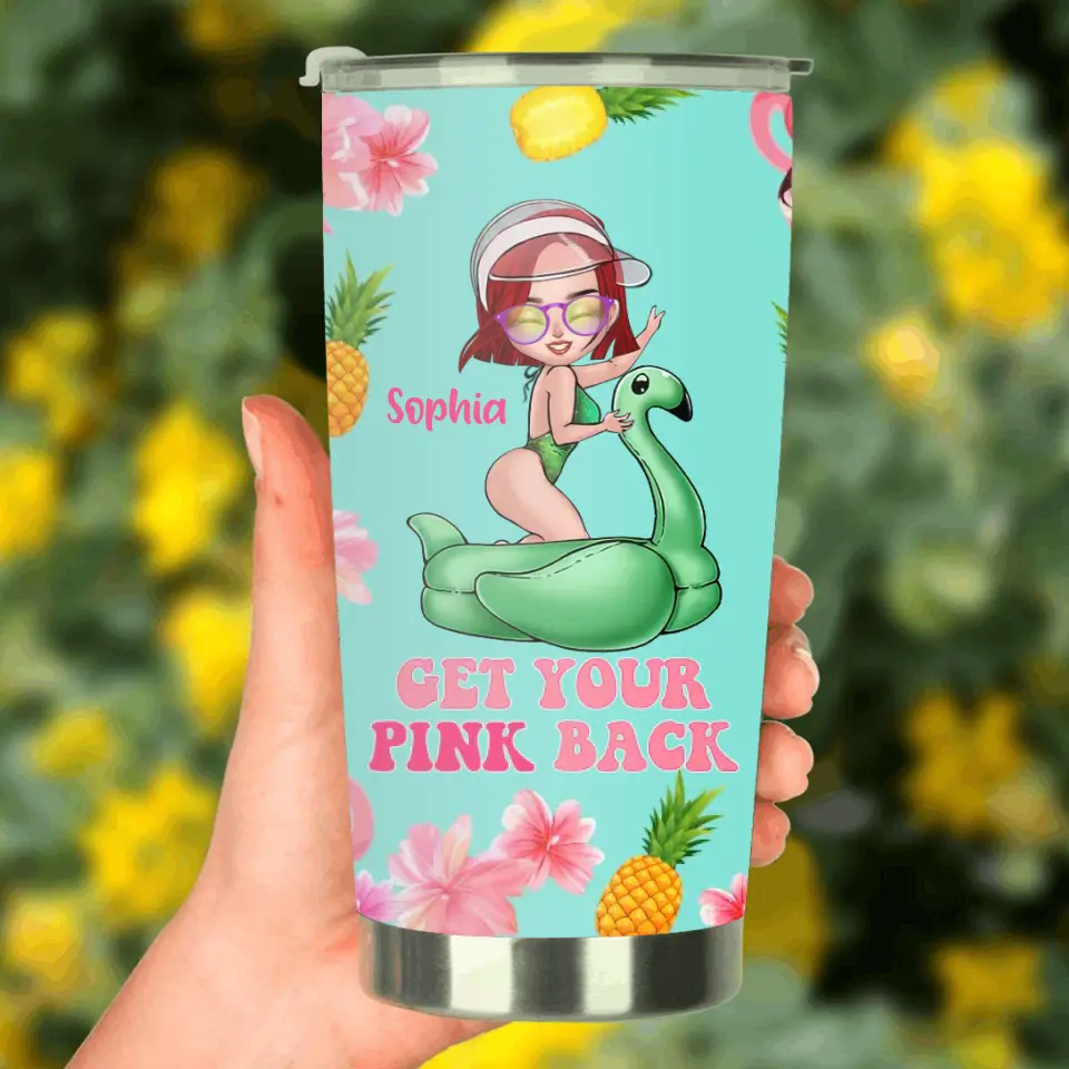 Personalized Bikini Girl Tumbler - Gift Idea For Girl/Beach Lovers - Get Your Pink Back