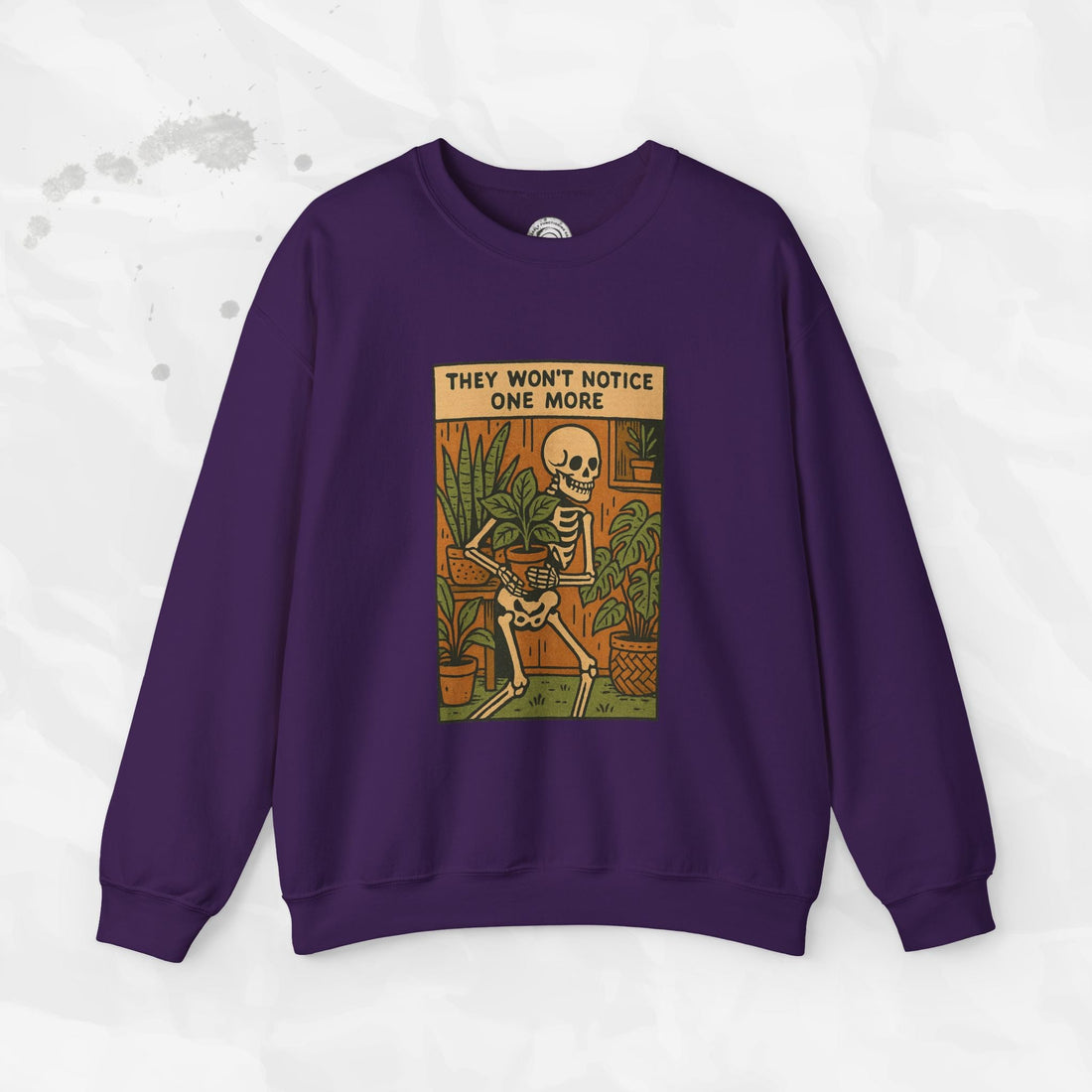 They Won't Notice One More - Crewneck Sweatshirt