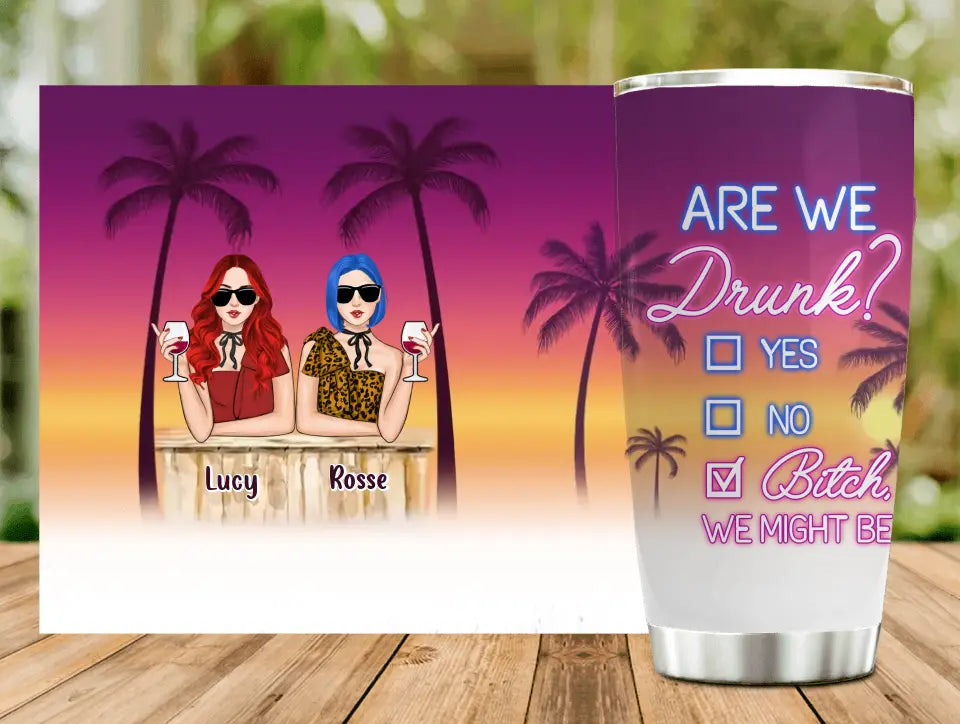Personalized Summer Retro Besties Tumbler - Gift For Beach Lovers/Besties/Friends - Are We Drunk?