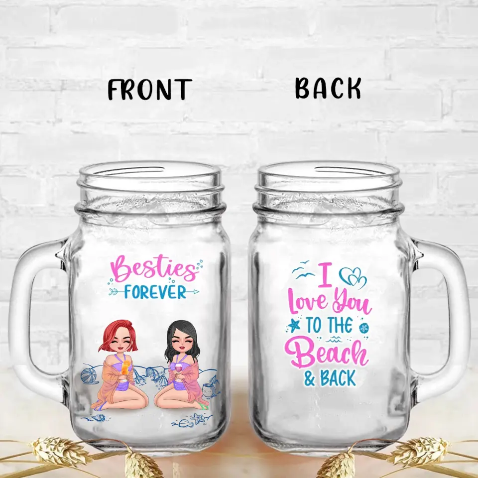 Personalized Beach Friends Mason Jug with Straw - Up to 4 Friends - Gift Idea for Friends/Besties - I Love You To The Beach & Back