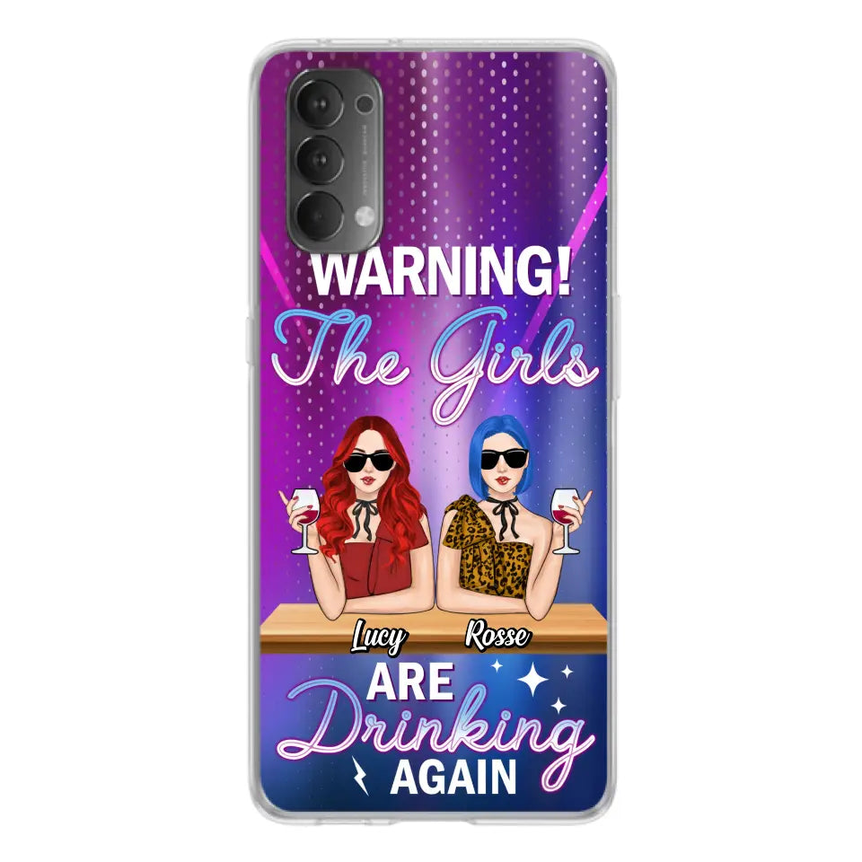 Personalized Besties Phone Case - Gift Idea For Friends/Besties - Up to 4 Girls - Warning The Girls Are Drinking Again - Case For Oppo/Xiaomi/Huawei