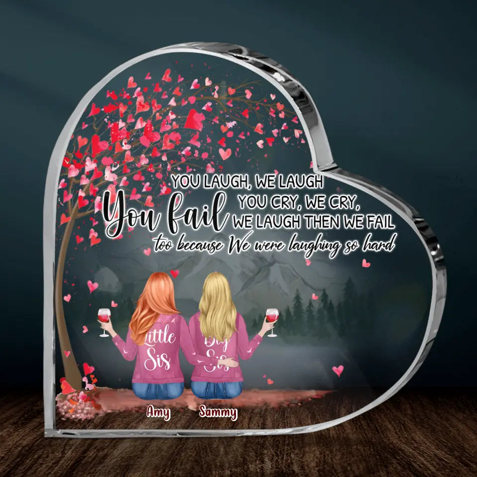 Personalized Sister Crystal Heart - Up to 6 Sisters - Gift Idea for Sisters/Friends - You Laugh We Laugh