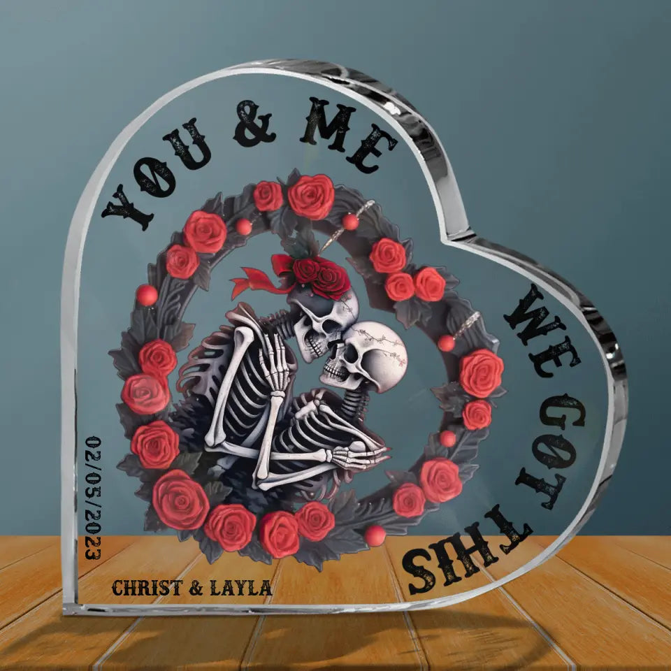 Personalized Skull Couple Acrylic Plaque - Gift Idea For Halloween Couple/Gift For Him & Her - You & Me We Got This