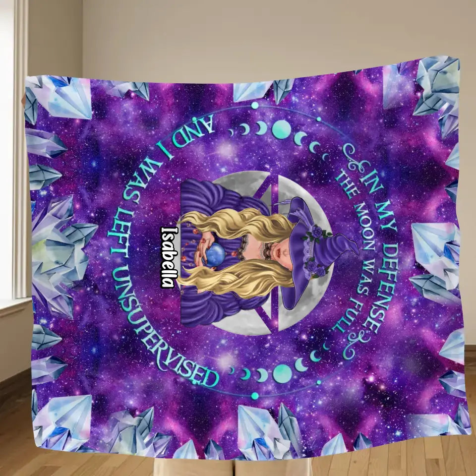 Personalized Witch Fleece Throw Blanket/Quilt - Halloween Gift Idea For Witch Lovers - In My Defense The Moon Was Full And I Was Left Unsupervised