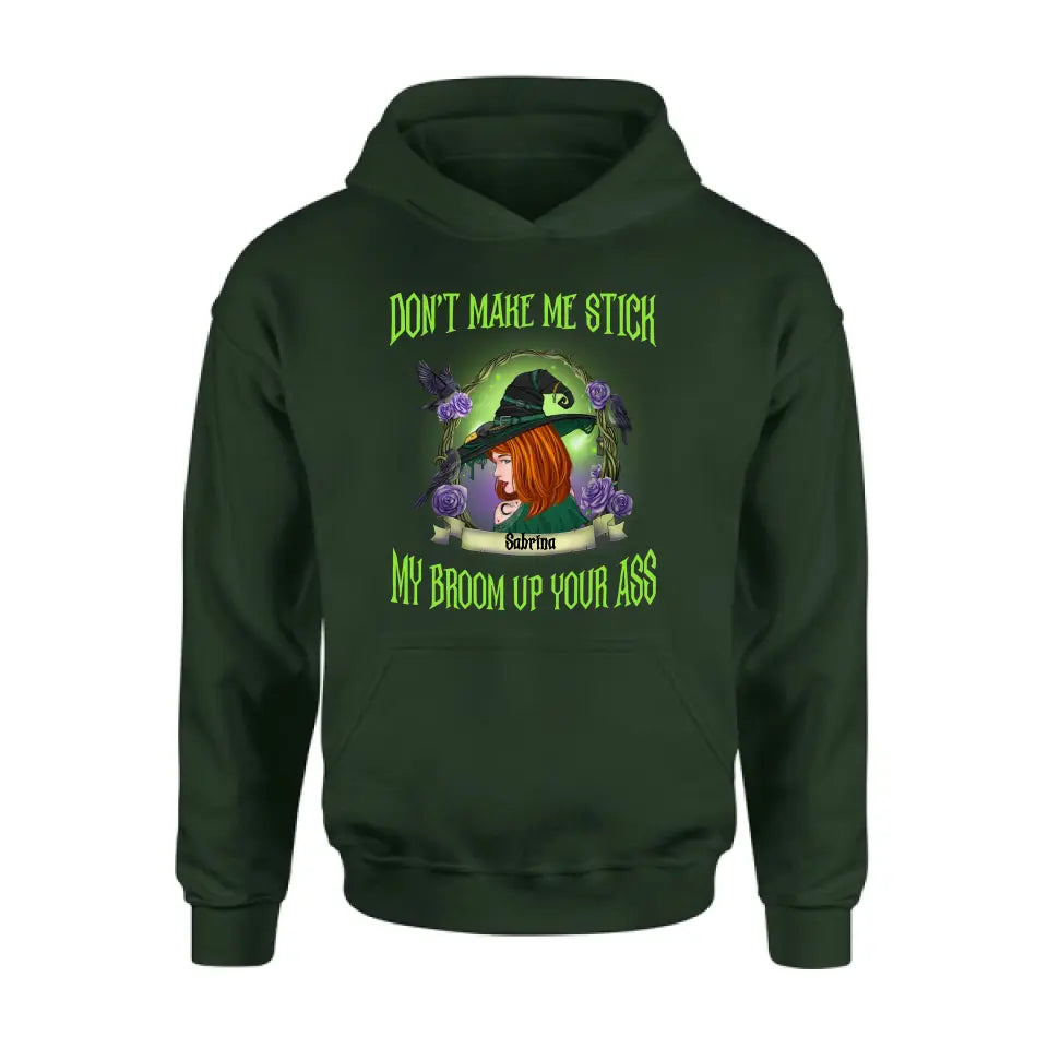 Funny Witch Graphic T-Shirt Don't Make Me Stick My Broom Up Your Ass - Image 11